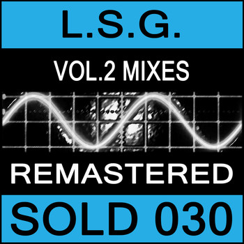 L.S.G. - Vol. 2 Mixes
