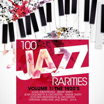 Various Artists - One Hundred 100 Jazz Rarities Vol. 1 - the 1920's
