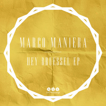 Marco Maniera - Hey Bruessel