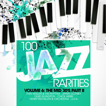Various Artists - One Hundred 100 Jazz Rarities Vol. 6 - the Mid 30's Part II