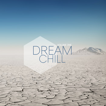 Various Artists - Dream Chill, Vol. 1