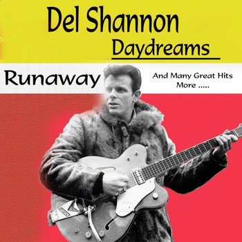 Del Shannon - Daydreams