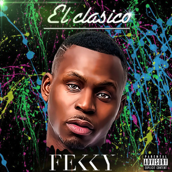 Fekky - El Clasico (Explicit)