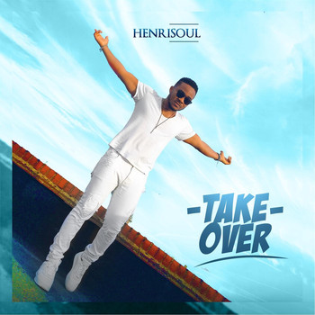Henrisoul - Take Over