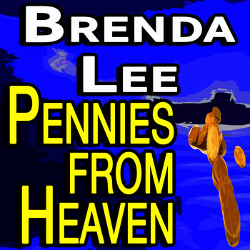 Brenda Lee - Brenda Lee Pennies From Heaven