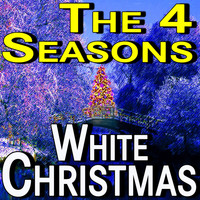 The Four Seasons - The Four Seasons White Christmas