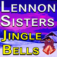 The Lennon Sisters - The Lennon Sisters Jingle Bells