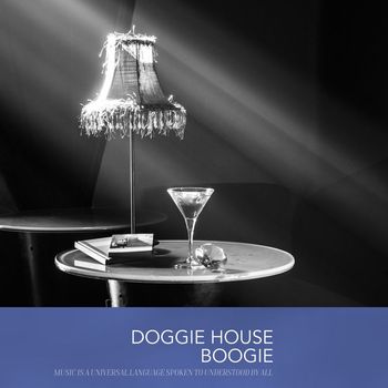Various Artists - Doggie House Boogie