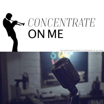 Various Artists - Concentrate on Me