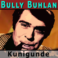 Bully Buhlan - Kunigunde