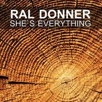 Ral Donner - She`s Everything