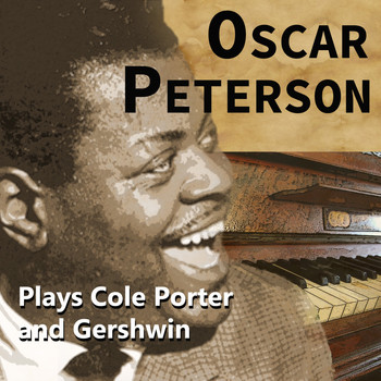 Oscar Peterson - Oscar Peterson Plays Cole Porter and Gershwin