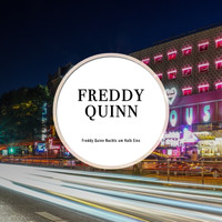 Freddy Quinn - Freddy Quinn Nachts um Halb Eins