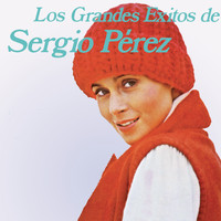 Sergio Pérez - Los Grandes Éxitos de