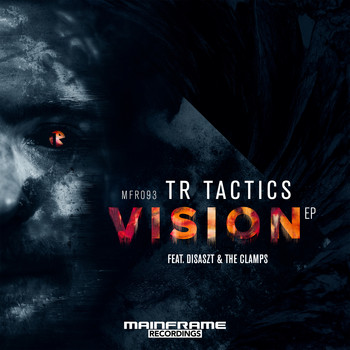 TR Tactics feat. DisasZt & The Clamps - Vision