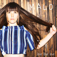 Malo - Love Love Love