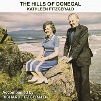 Kathleen Fitzgerald - The Hills of Donegal