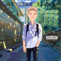 Wreckless - My High School