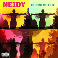 Neidy - Check Me out