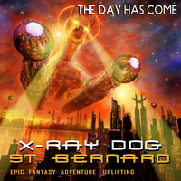 X-Ray Dog - The Day Has Come (As Featured in "Voltron" Season 3 Netflix Trailer) - Single