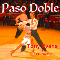Tony Evans & His Orchestra - Paso Doble