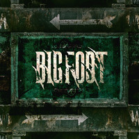 Bigfoot - Forever Alone