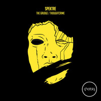 Spektre - The Grudge / Thoughtcrime