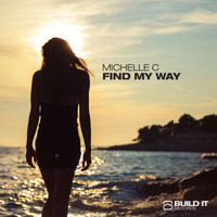 Michelle C - Find My Way