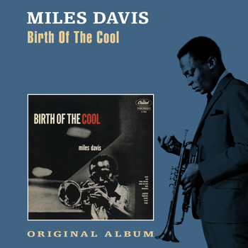 Miles Davis - Birth of Cool