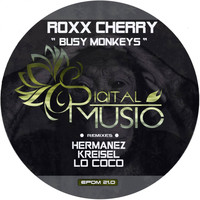 Roxx Cherry - Busy Monkeys