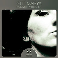 Stelmarya - Summer Vibes EP
