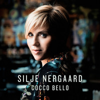 Silje Nergaard - Cocco Bello (Radio Edit)