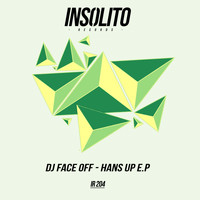 Dj Face Off - Hans Up E.P.