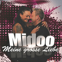 Midoo - Meine grosse Liebe