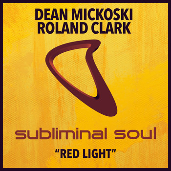 Dean Mickoski & Roland Clark - Red Light