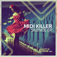 Midi Killer - Silence EP