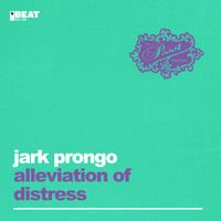 Jark Prongo - Alleviation Of Distress