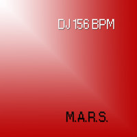 DJ 156 BPM - M.A.R.S.