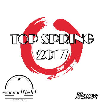 Various Artists - House Top Spring 2017