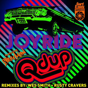 Qdup - Joyride Remixes