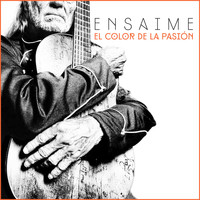 Ensaime - El color de la pasion