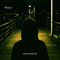 Kalli - Escape Artist - EP
