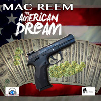 Mac Reem - American Dream (Explicit)