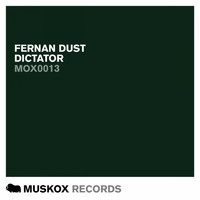 Fernan Dust - Dictator