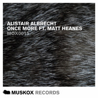 Alistair Albrecht - Once More