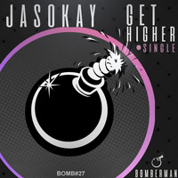 JasoKay - Get higher