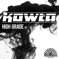 Kowta - High Grade EP