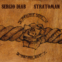 Sergio Diab Stratoman - Siempre True Siempre Blue