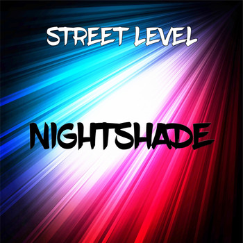 Street Level - Nightshade