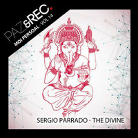 Sergio Parrado - Moi Persoal, Vol. 14: The Divine
